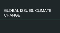 Global issues: climate change 1