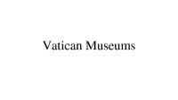 Vatican Museums presentation 1