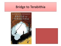 Slides about book: Katherine Paterson Book „Bridge to Terabithia“ 1