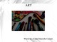 Slides about Art