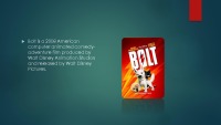 Movie „Bolt“ presentation 2