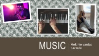 My hobby - Music slides 1