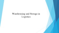 Warehousing and Storage in Logistics 1