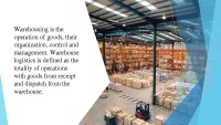 Warehousing and Storage in Logistics 2