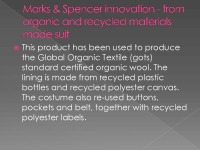 Marks & Spencer innovation - from organic and recycled materials made suit 3