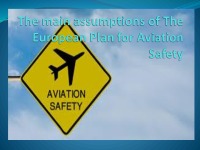 The main assumptions of The European Plan for Aviation Safety 1