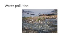 Slides about water pollution 1