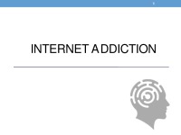 Internet and gaming addiction 1