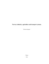 Norway: industry, agriculture and transport systems 1