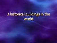 3 historical buildings in the world presentation slides 1