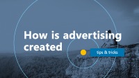 Slides: How is advertisement created? 1