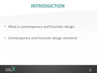 Contemporary and futuristic design slides 3