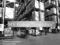 MV Group „Logistics“ 1