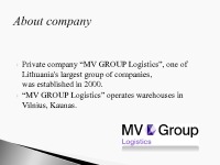 MV Group „Logistics“ 2