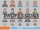 Professions that I prefer slides