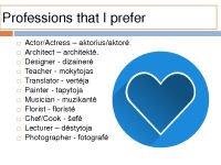 Professions that I prefer slides 2