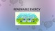 Slides on Renewable energy