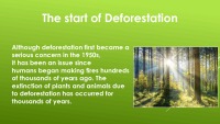 To raise awareness about Deforestation 3