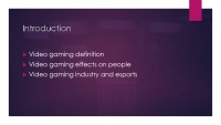 Video gaming presentation 2