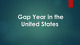 Gap Year in the United States presentation