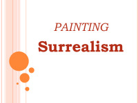 Surrealism painting and artists presentation 1