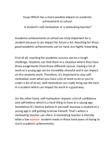 A student’s self-motivation or a motivating teacher? 1