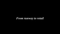 From runway to retail 1