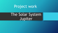 The Solar System Jupiter presentation 1