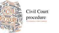 Civil Court procedure slides 1