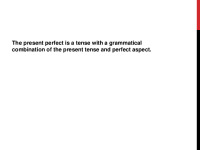 Present Perfect slides 2