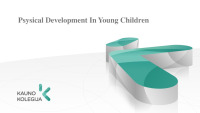 Psysical Development In Young Children 1