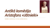 Antīkā komēdija Aristofans Jātnieki 1