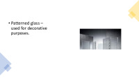 Glass: A Building Material presentation 11