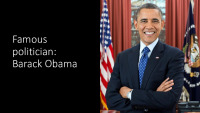 Famous politician Barack Obama presentation 1