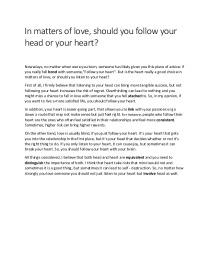 Essay on LOVE: In matters of love, should you follow your head or your heart? 1