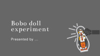 Slides about Bobo doll experiment 1