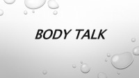 Body talk presentation 1