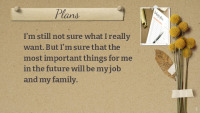 Slides about My future plans 2