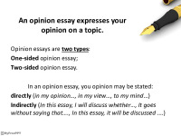 Slides about Opinion essay - How to write? 2