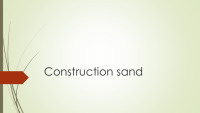 Presentation about construction sand 1