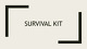 Survival kit presentation PPT