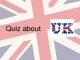 Quiz about UK