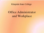 Office Administrator and Workplace 1