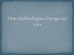 How technologies change our cars 1