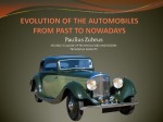 Evolution of the automobiles from past to nowadays 1